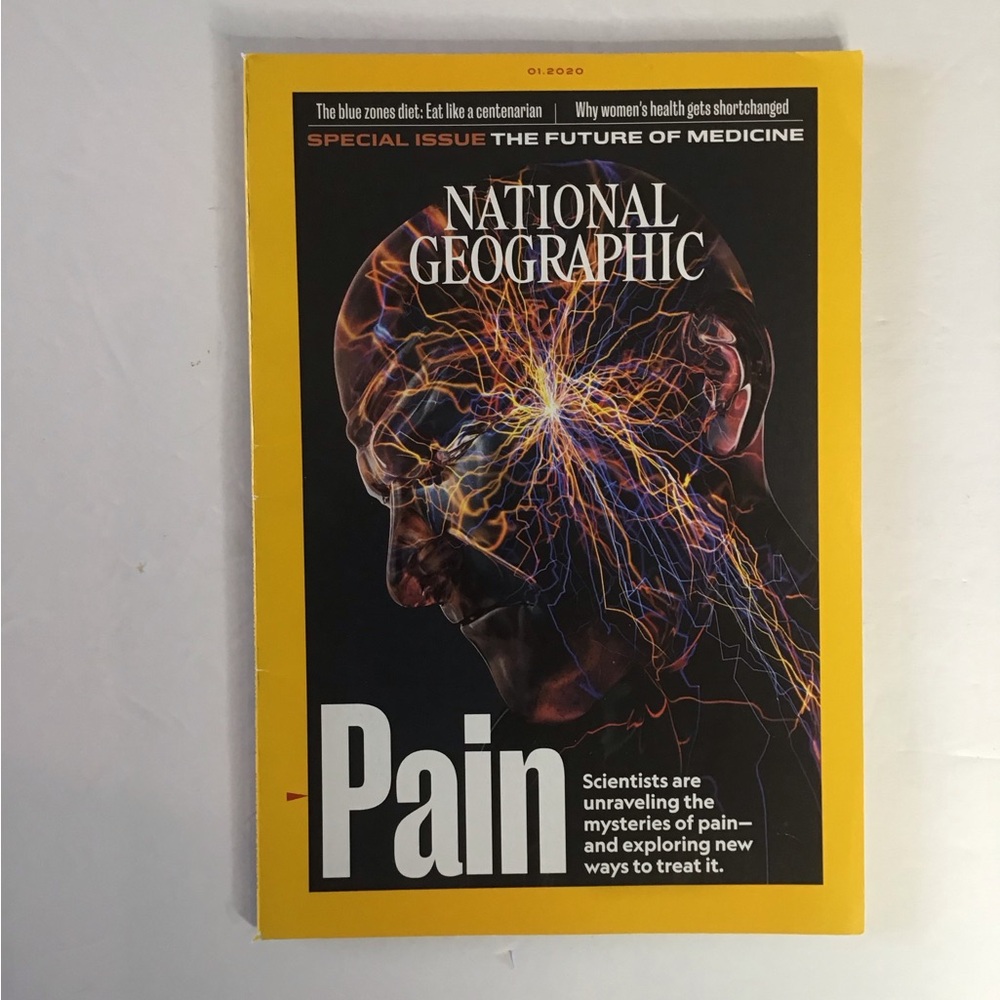 National Geographic Special Issue - The Future of Medicine - Pain - January 2020